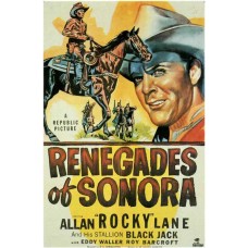 RENEGADES OF SONORA   (1948)